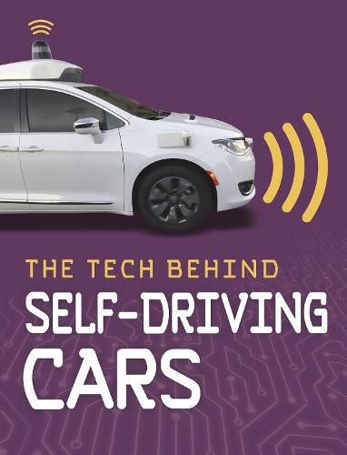 The Tech Behind Self-Driving Cars