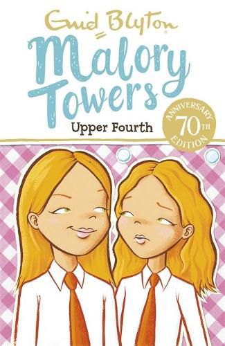 Malory Towers: Upper Fourth: Book 4