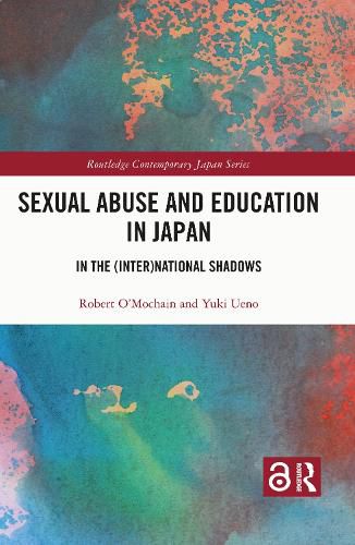 Sexual Abuse and Education in Japan: In the (Inter)National Shadows