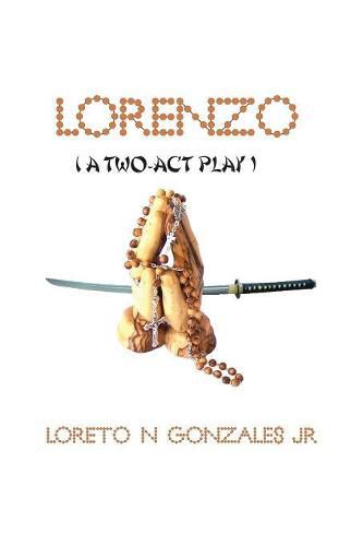 Cover image for Lorenzo: (A Two Act Play)