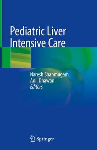 Cover image for Pediatric Liver Intensive Care