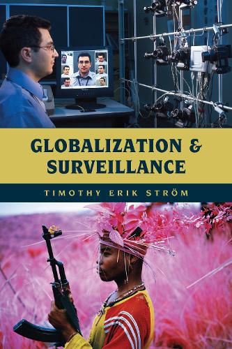 Cover image for Globalization and Surveillance