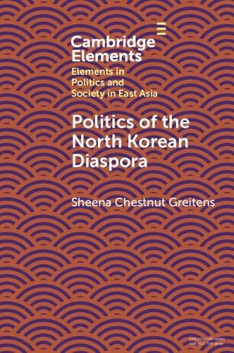 Cover image for Politics of the North Korean Diaspora