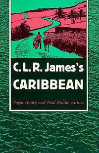 Cover image for C.L.R.James's Caribbean