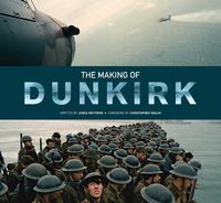 Cover image for The Making of Dunkirk