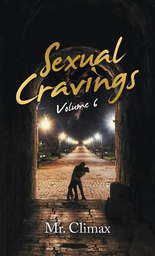 Cover image for Sexual Cravings: Volume 6