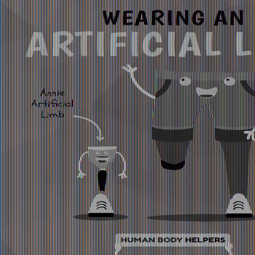 Wearing an Artificial Limb