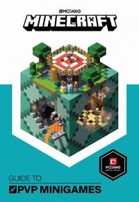 Cover image for Minecraft Guide to PVP Minigames: An Official Minecraft Book from Mojang