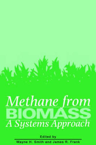 Cover image for Methane from Biomass: A Systems Approach