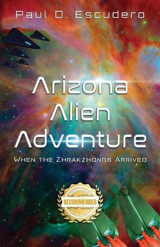 Cover image for Arizona Alien Adventure: When the Zhrakzhongs Arrived