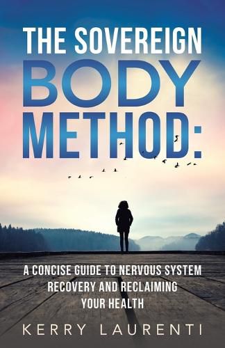 Cover image for The Sovereign Body Method
