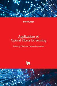 Cover image for Applications of Optical Fibers for Sensing