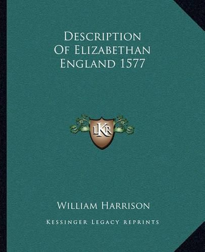 Description of Elizabethan England 1577