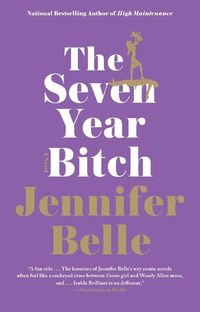 Cover image for The Seven Year Bitch