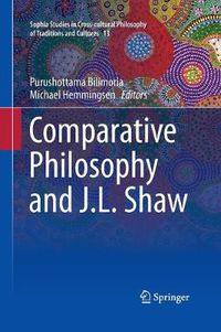 Cover image for Comparative Philosophy and J.L. Shaw