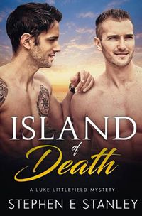 Cover image for Island of Death: A Luke Littlefield Mystery