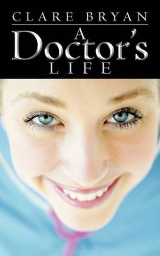 Cover image for A Doctor's Life