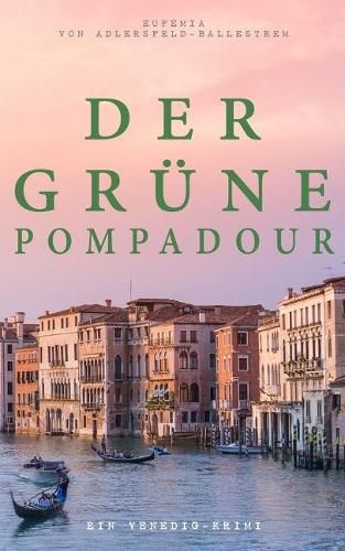 Cover image for Der gr ne Pompadour (Ein Venedig-Krimi)