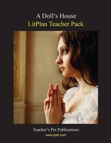 Cover image for Litplan Teacher Pack: A Doll's House