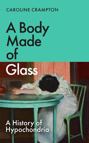 Cover image for A Body Made of Glass