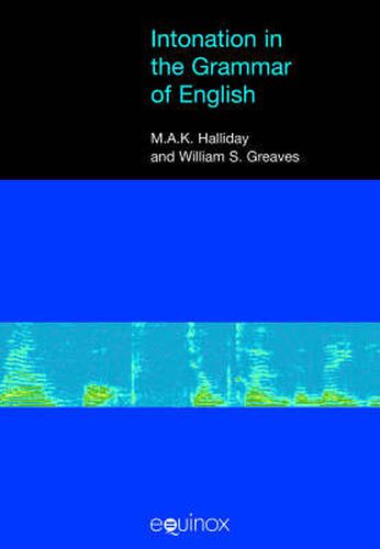 Intonation in the Grammar of English