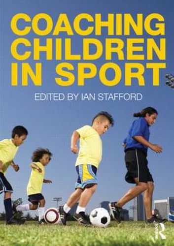 Cover image for Coaching Children in Sport