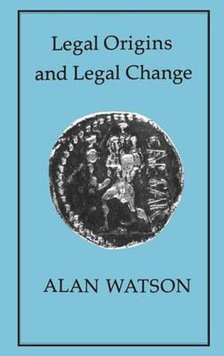 Cover image for LEGAL ORIGINS AND LEGAL CHANGE