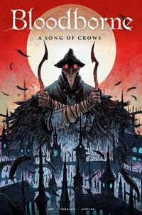 Cover image for Bloodborne: A Song of Crows