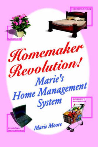 Cover image for Homemaker Revolution!: Marie's Home Management System
