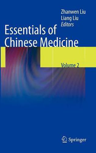 Cover image for Essentials of Chinese Medicine: Volume 2