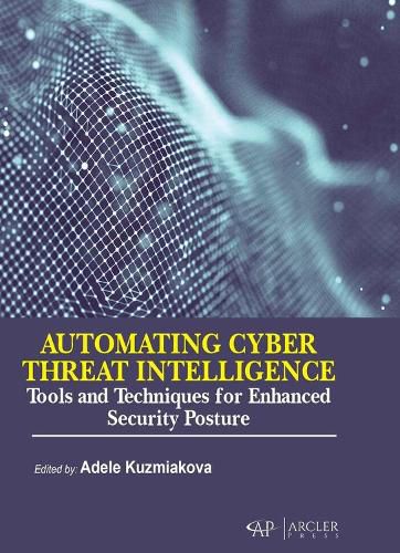 Cover image for Automating Cyber Threat Intelligence