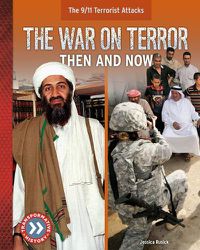 Cover image for The War on Terror: Then and Now