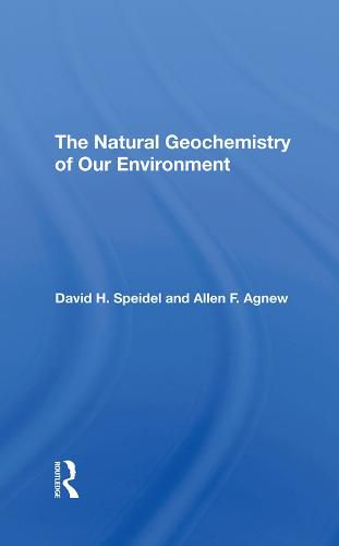 Cover image for The Natural Geochemistry of Our Environment