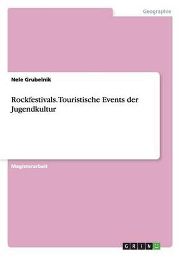 Cover image for Rockfestivals. Touristische Events Der Jugendkultur