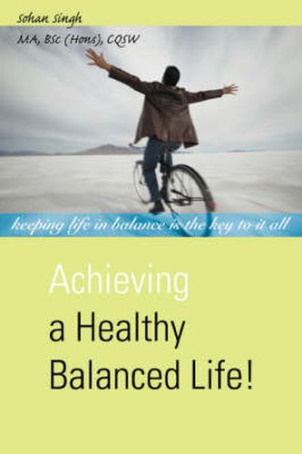 Cover image for Achieving a Healthy Balanced Life!