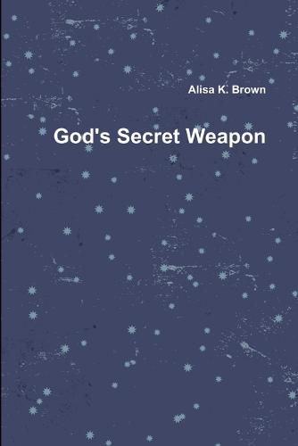 Cover image for God's Secret Weapon