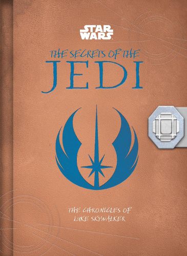Cover image for Star Wars: The Secrets of the Jedi (Middle Grade Edition)