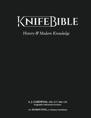 Cover image for Knife Bible: History & Modern Knowledge