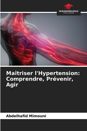 Cover image for Maitriser l'Hypertension