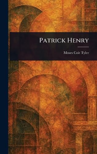 Cover image for Patrick Henry