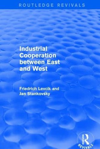 Cover image for Industrial Cooperation between East and West