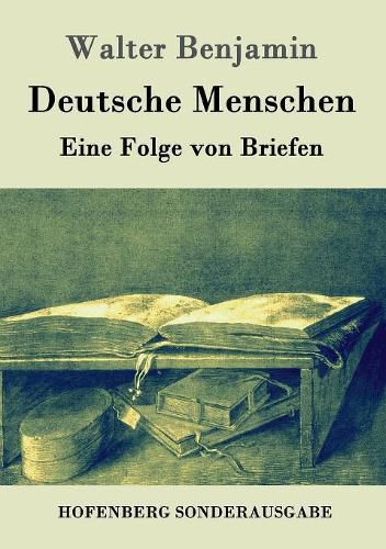 Cover image for Deutsche Menschen: Eine Folge von Briefen
