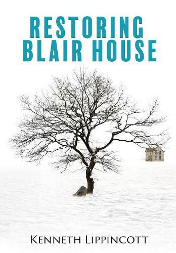 Cover image for Restoring Blair House