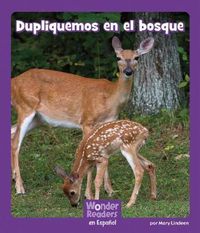 Cover image for Dupliquemos En El Bosque