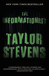 Cover image for The Informationist: A Vanessa Michael Munroe Novel