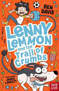 Cover image for Lenny Lemmon and the Trail of Crumbs