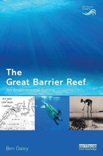Cover image for The Great Barrier Reef: An Environmental History