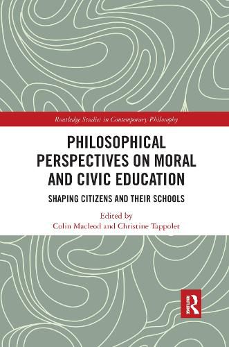 Cover image for Philosophical Perspectives on Moral and Civic Education: Shaping Citizens and Their Schools