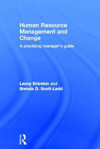 Cover image for Human Resource Management and Change: A Practising Manager's Guide