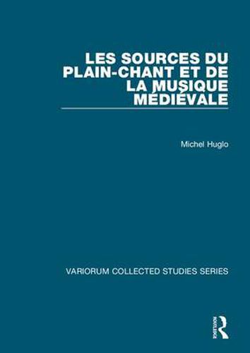 Cover image for Les sources du plain-chant et de la musique medievale